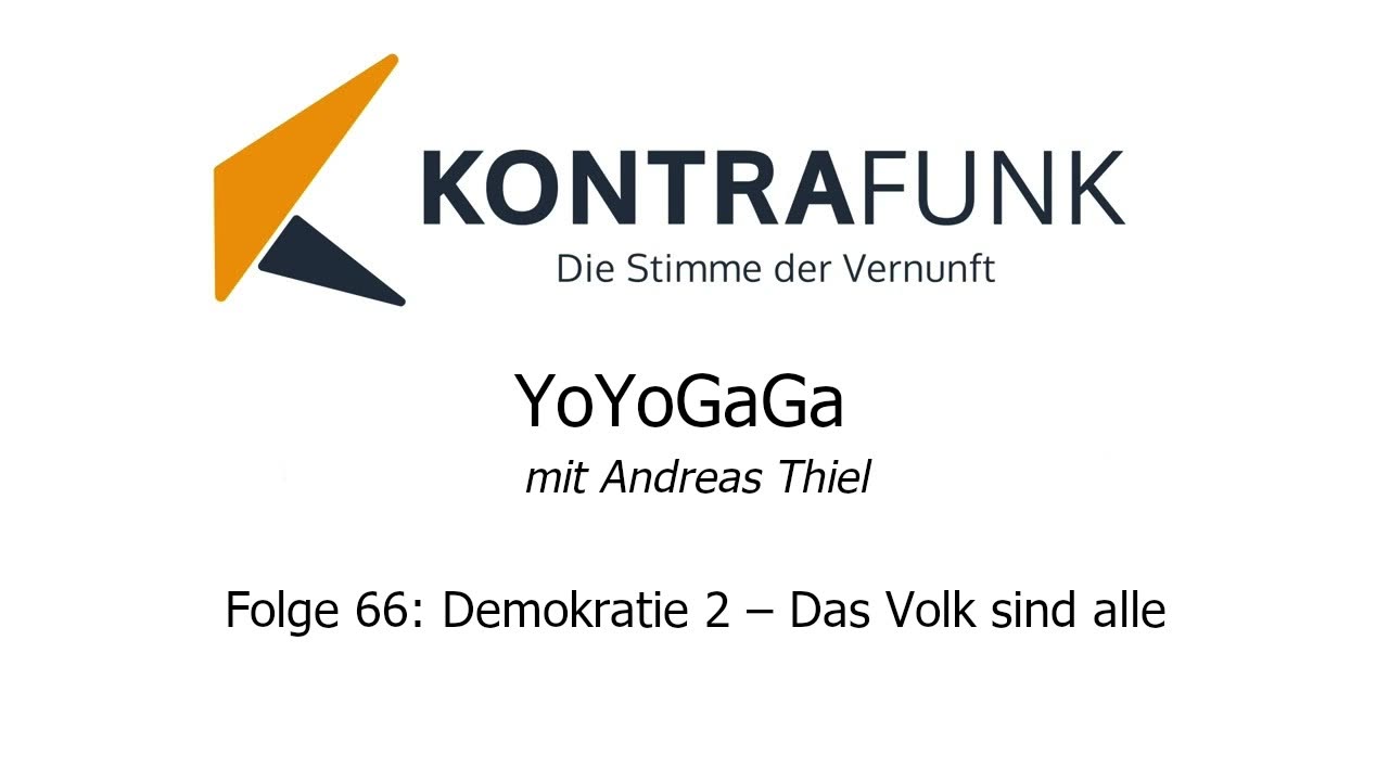 Yoyogaga - Folge 66: Demokratie 2 – Das Volk sind alle