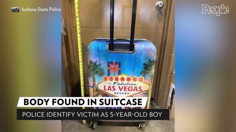 Boy Found Dead in Suitcase Earlier This Year in Indiana Woods Identified by Police PEOPLE