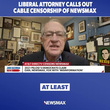 LIBERAL Attorney CALLS OUT CABLE CENSORSHIP OF NEWSMAX