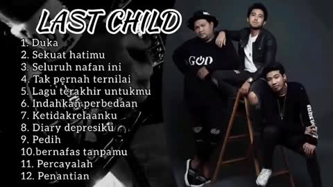 Last Child - Full Album