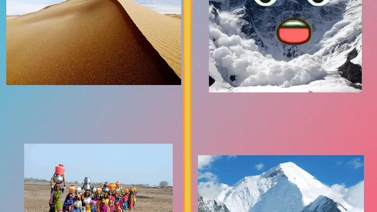 रेगिस्तान V S बर्फ का मैदान