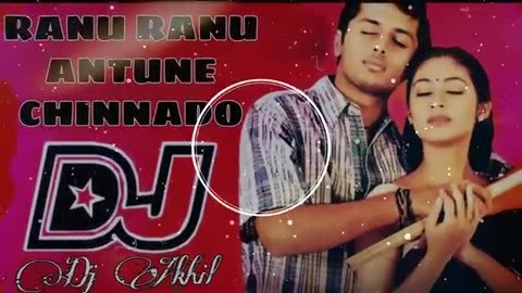 Ranu ranu antuni chinadu dj Telugu song