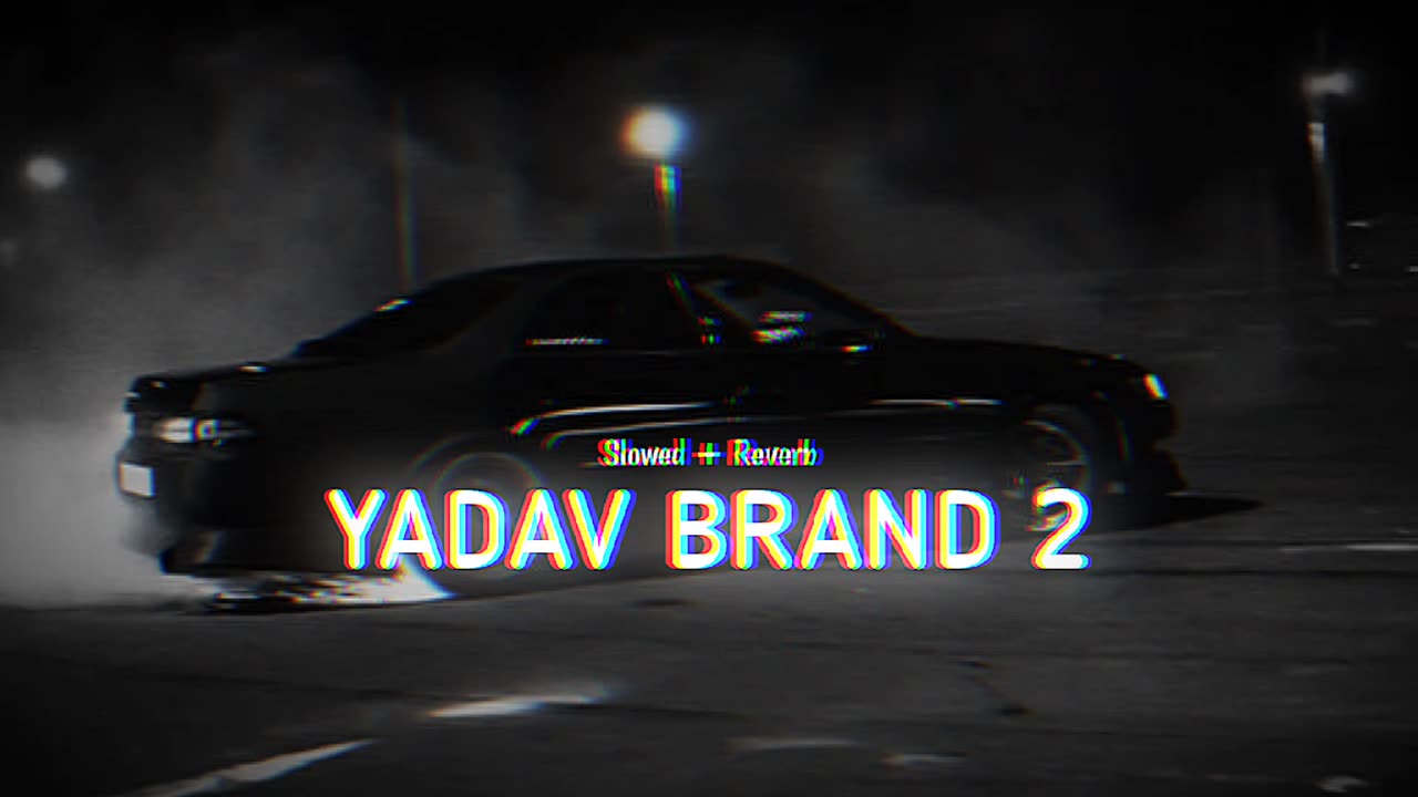 Yadav Brand 2 (Slowed + Reverb) | Sunny yaduvanshi ft. AK Rok | 𝗦𝗻𝗲𝗵𝗮𝗪𝗼𝗼𝗱 ☊