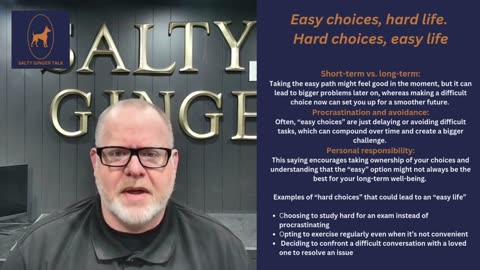 SGT_Easy choices, hard life Hard choices, easy life