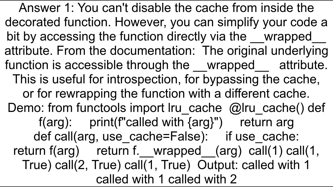 disable functoolslru_cache from inside function