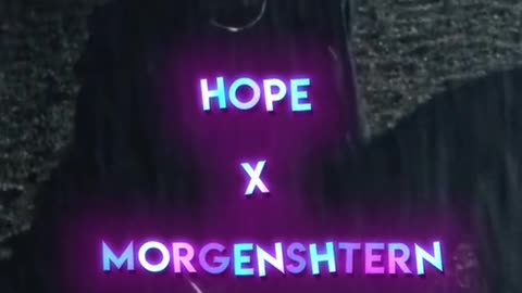 Hope x morgenhstarn