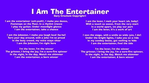 I Am The Entertainer Song