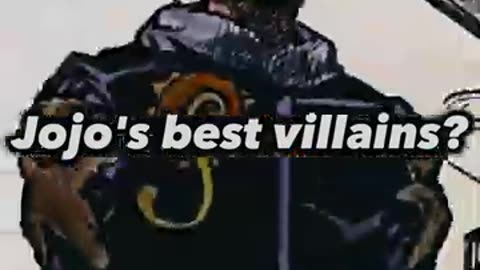 The Best Villains in JoJo?