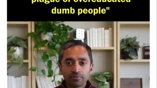 Plague of Overeducated Dumb People