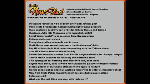 Weekend of October 8/9 , 2022. News Blast#Enoch #NewsBlastReading #NBR