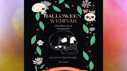 Halloween Webinar & Ancestral Petitions