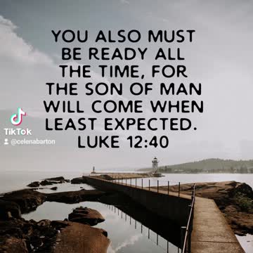 Luke 12:40 Bible Study