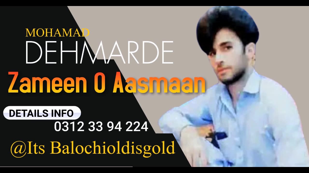 Zameen 0 Aasman - Mohammad Dehmarde Balochi New Song 2023