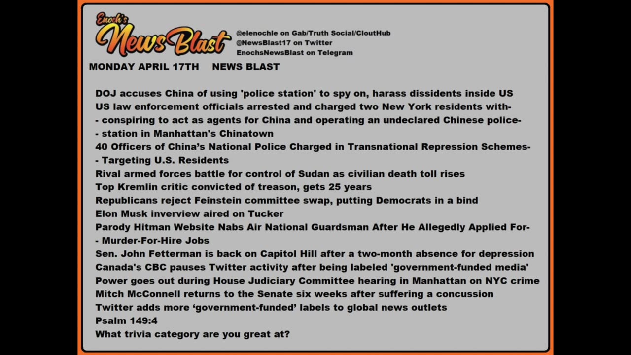 Monday, April 17, 2023 News Blast. #Enoch #NewsBlastReading #NBR