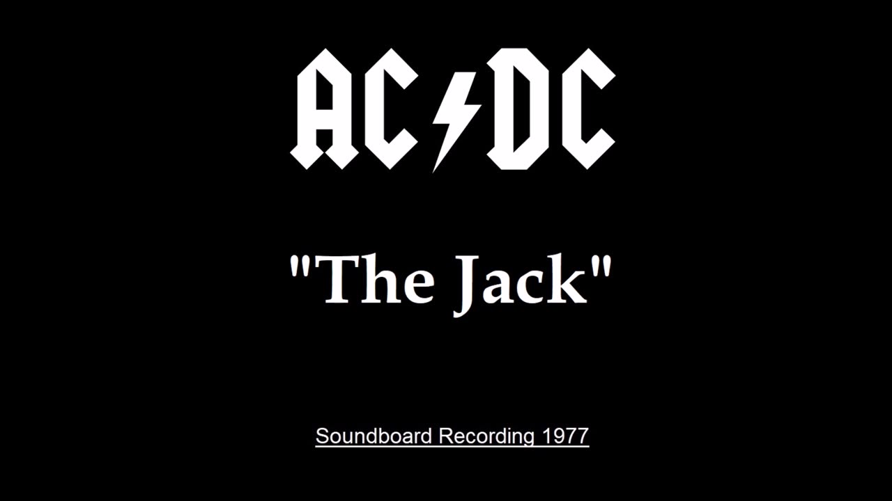 AC-DC - The Jack (Live in San Francisco 1977) Soundboard