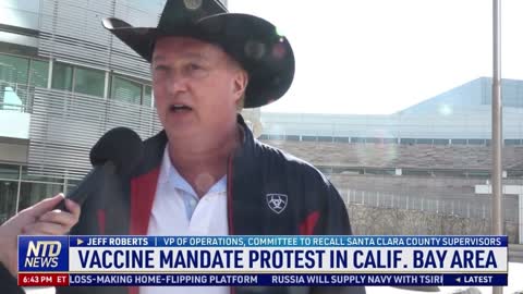 Vaccine mandate sparks 'freedom of choice" protests across California