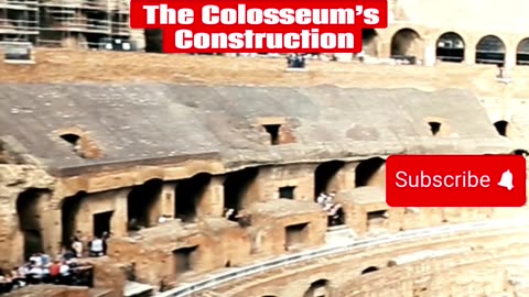 Amazing facts about The Colosseum’s Construction