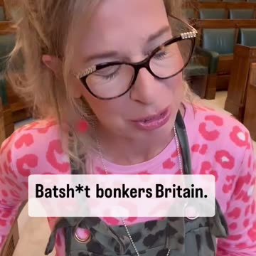 🚨 Breaking News In Batsh*t Bonkers Britain
