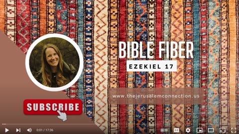 Bible Fiber: Ezekiel 17