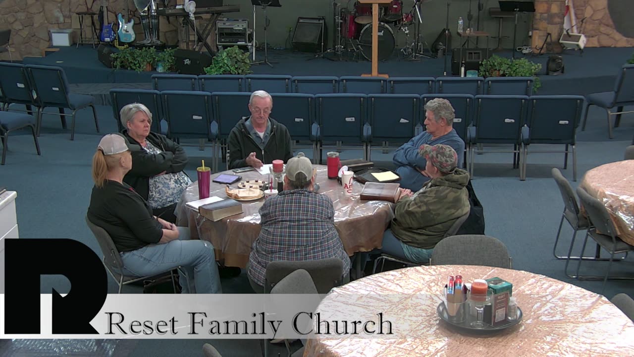 Reset Family Church 2/28/2024 Wednesday Bible Study