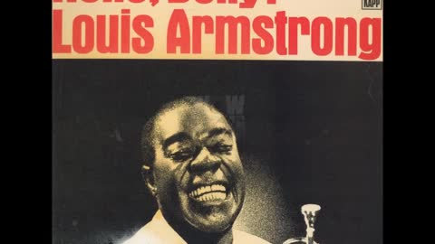 louis Armstrong Hello Dolly