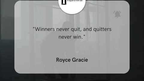 Winners Never Quit!!