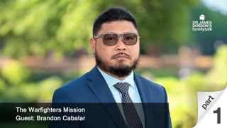 The Warfighters Mission - Part 1 with Guest Brandon Cabalar