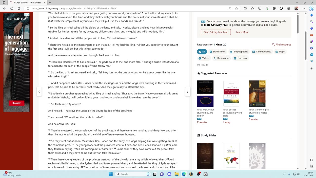 Elijah (4) The King of Syria demands Ahab give him his gold, silver, loveliest wives and children!