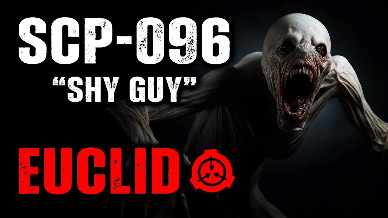 SCP-096 | The Shy Guy | Euclid