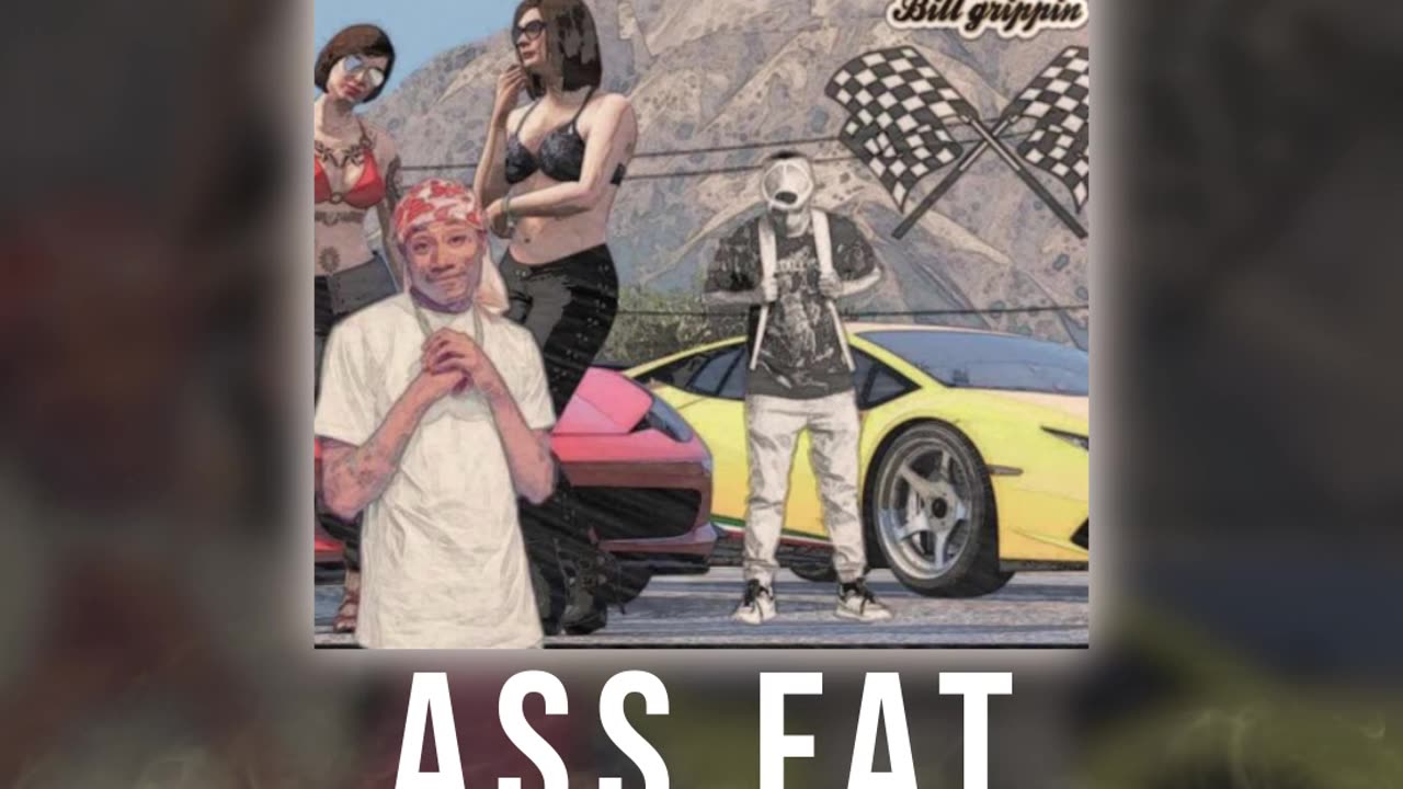 ASS FAT ( Bill Grippin x Young Krash Smoke ) Promo Vid