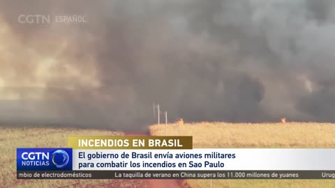 Brasil envía aviones militares para combatir los incendios en Sao Paulo