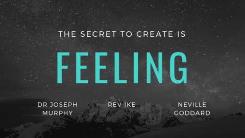 The Secret is the Feeling - with Joseph Murphy