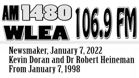 Newsmaker, January 7, 2022, Dr Robert Heineman