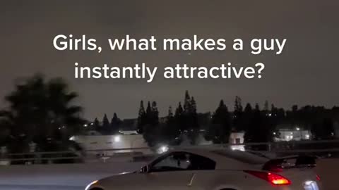 Girls, what makes a guy instantly attractive?