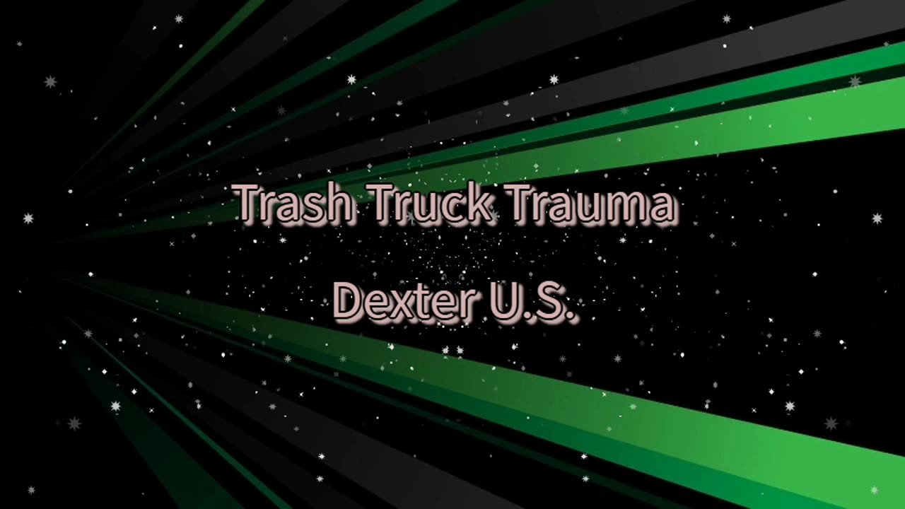 Trash Truck Trauma