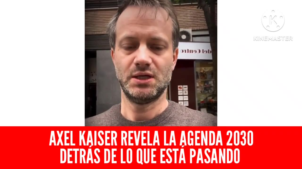 Axel Kaiser revela la agenda 2030 detrás de lo que está pasando