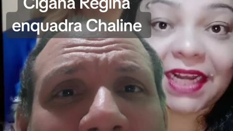 Cigana Regina diz que Chaline não é vidente