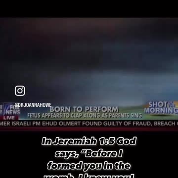 In Jeramiah 1:5, God Says, "Before I Formed You In The Womb, I Knew You." (CC)