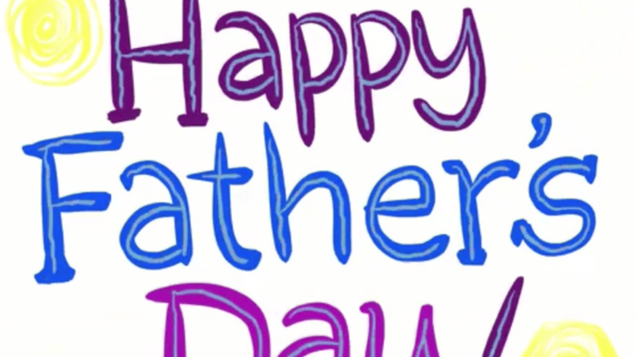 Happy Father’s Day