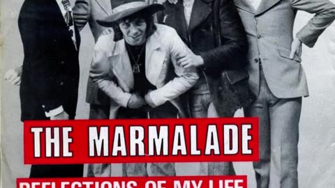 The Marmalade - Reflections Of My Life