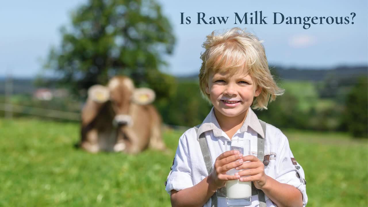 Is Raw Milk Dangerous?