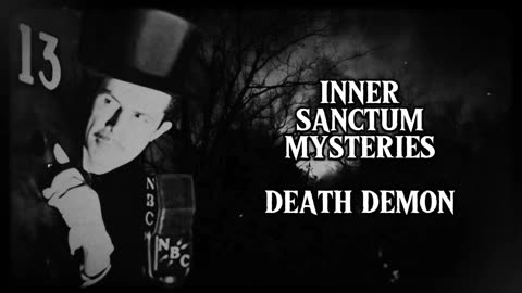 Inner Sanctum Mysteries (Death Demon)