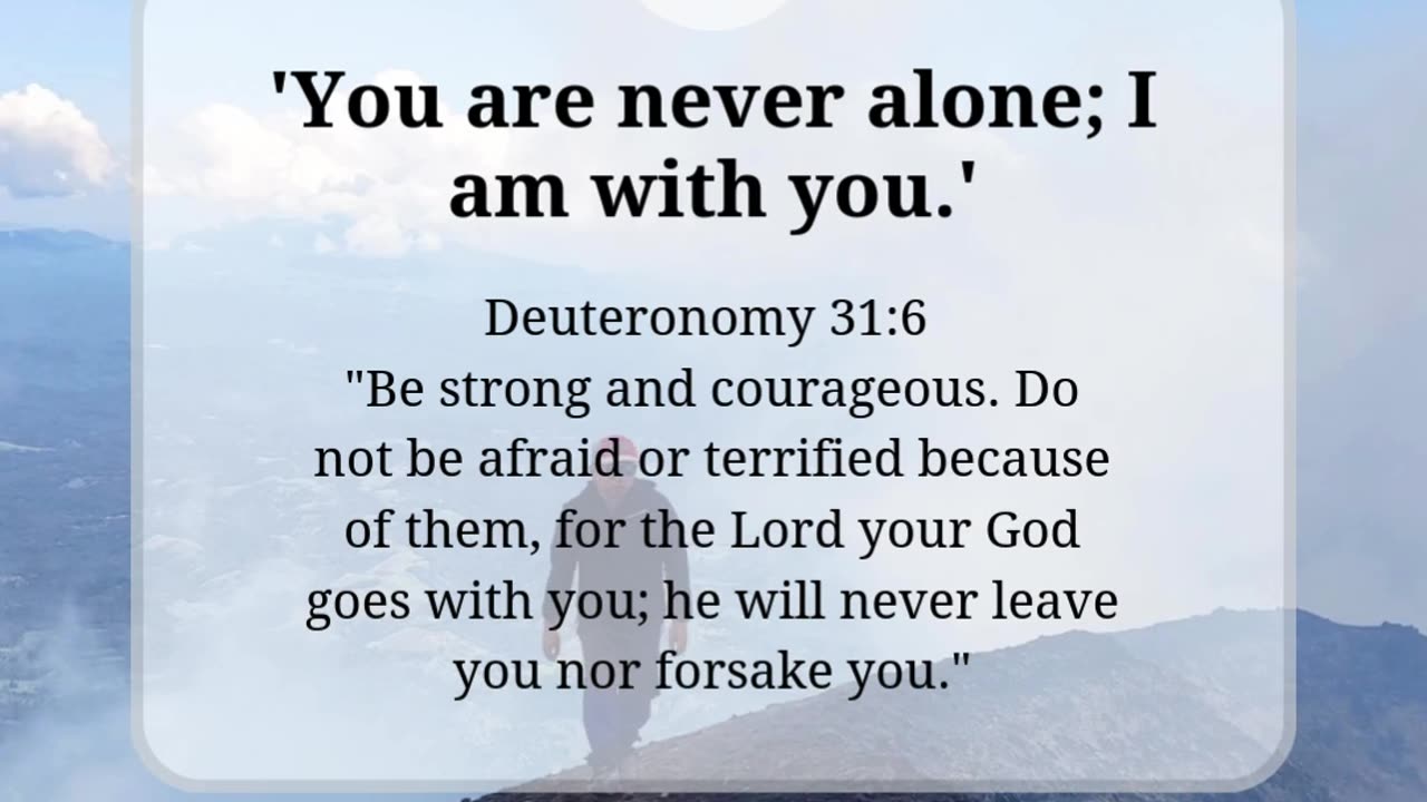 Remember that you are never alone