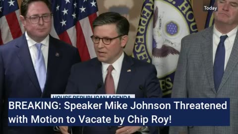 Speaker Johson Faces Motion to Vacate