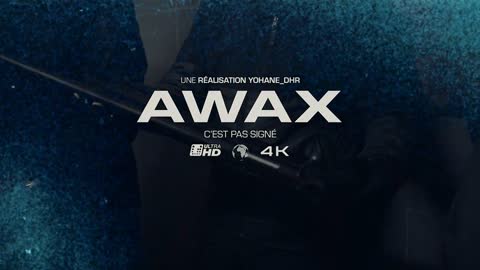 AWAX - C'EST PAS SIGNÉ