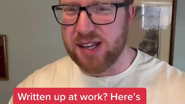 Written up at work? Here's what you can do!
