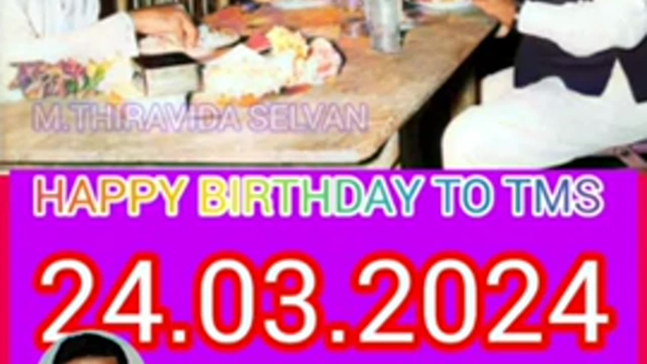 HAPPY BIRTHDAY TO TMS LEGEND SINGAPORE TMS FANS M.THIRAVIDA SELVAN SINGAPORE SONG 23