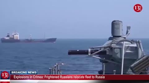 Explosions in Crimea: Frightened Russians relocate fleet to Russia