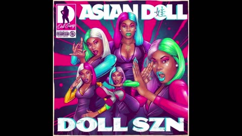 Asian Doll - Doll SZN Mixtape