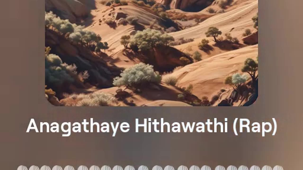 Anagathaye Hithawathi Rap